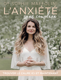 Anxiété sans complexe (L')